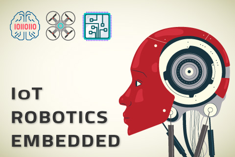 IoT - Robotics - Embedded